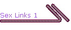 Sex Links 1